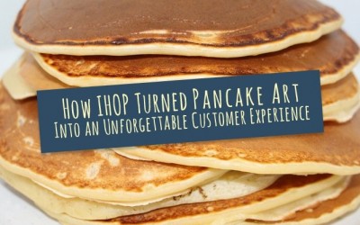 How IHOP Turned Pancake Art Into an Unforgettable Customer Experience