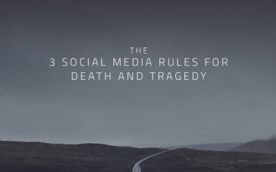 The 3 Social Media Rules for Death and Tragedy