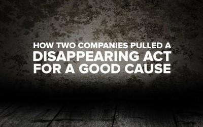 How Two Companies Pulled a Disappearing Act for a Good Cause