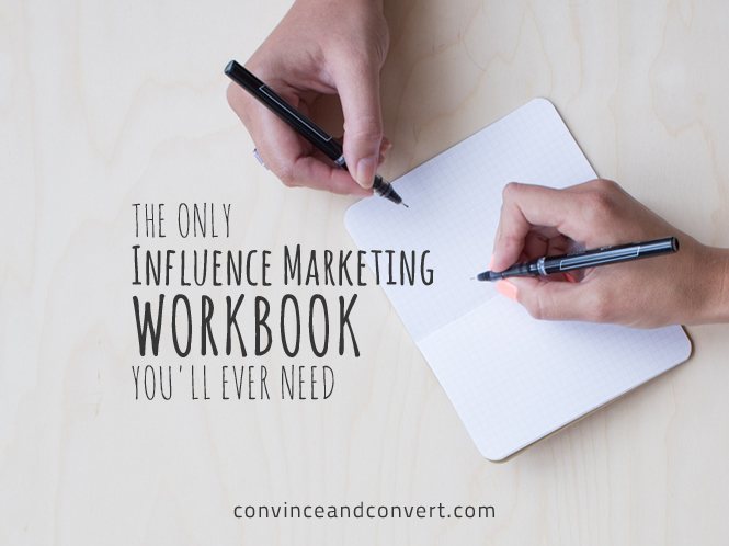 The Only Influence Marketing Workbook You’ll Ever Need