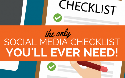 The Only Social Media Checklist You’ll Ever Need