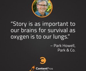 ​Why Storytelling Is Not Fluffy Stuff: It’s Survival